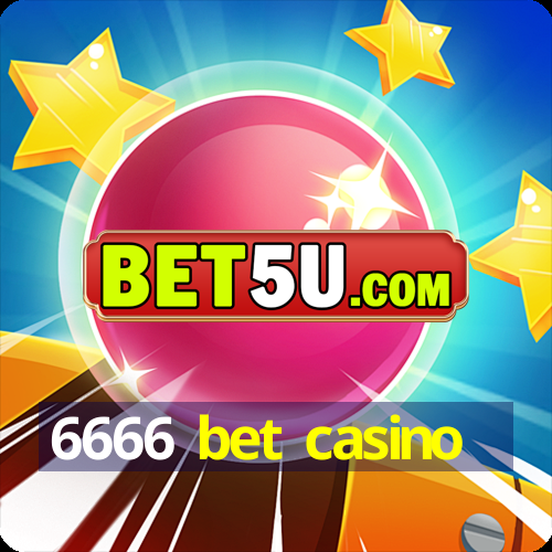 6666 bet casino