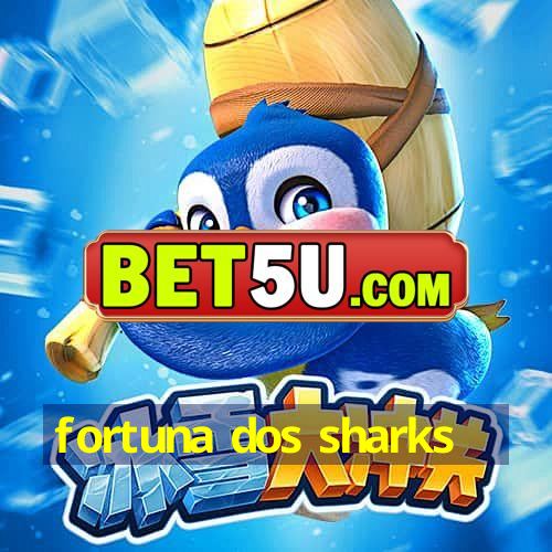 fortuna dos sharks